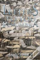 Letters To You Penumbra