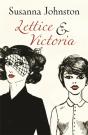 Lettice & Victoria - Preview