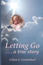 Letting Go . . . A True Story - Preview