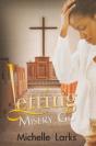 Letting Misery Go - Preview