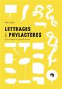 Lettrages Et Phylactères ; L'Écrit Dans La Bande Dessinée - Preview