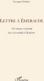 Lettre À Emeraude ; Une Absence Si Présente Face À La Maladie D'Alzheimer - Preview
