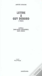 Lettre À Guy Debord