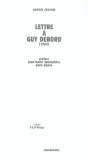 Lettre À Guy Debord - Preview