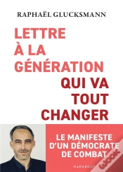 Capa do artigo Lettre À La Génération Qui Va Tout Changer : Le Manifeste D