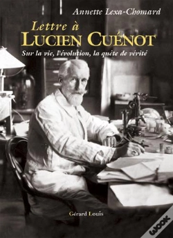 Capa do artigo Lettre À Lucien Cuenot Sur La Vie, L'Évolution, La Quête De Vérité