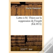 Capa do artigo Lettre A M. Thiers Sur La Suppression De L