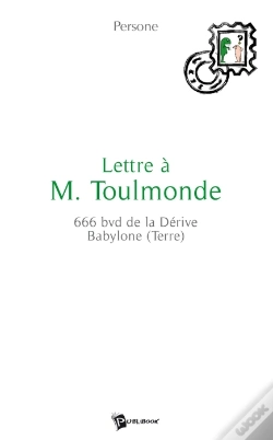 Capa do artigo Lettre À M. Toulmonde ; 666 Bvd De La Dérive Babylone (Terre)