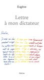 Lettre A Mon Dictateur - Preview