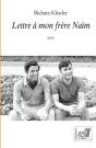 Lettre À Mon Frère Naïm - Preview