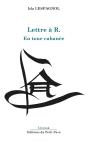 Lettre À R. : En Toue Cabanée - Preview