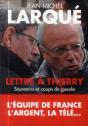 Lettre À Thierry ; Souvenirs Et Coups De Gueule - Preview