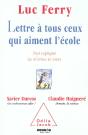 Lettre A Tous Ceux Qui Aiment L'Ecole - Preview