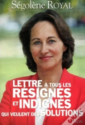 Lettre À Tous Les Résignés Et Indignés Qui Veulent Des Solutions