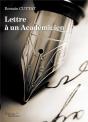 Lettre À Un Académicien - Preview