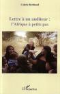 Lettre À Un Auditeur : L'Afrique À Petits Pas - Preview
