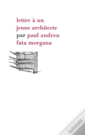 Lettre À Un Jeune Architecte