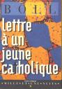 Lettre A Un Jeune Catholique