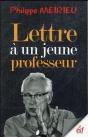 Lettre A Un Jeune Professeur - Preview
