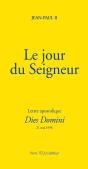 Lettre Apostolique Dies Domini ; Le Jour Du Seigneur - Preview