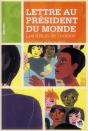 Lettre Au Président Du Monde ; Les Droits De L'Enfant - Preview