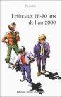 Lettre Aux 18-20 Ans De L'An 2000 - Preview