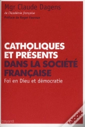 Lettre Aux Catholiques A L'Heure Des Elections Presidentiell