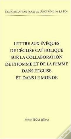 Capa do artigo Lettre Aux Évêques De L'Église Catholique Sur La Collaboration De L'Homme Et De La Femme Dans L'Église Et Dans Le Monde