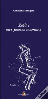 Lettre Aux Jeunes Mamans