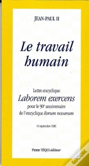 Capa do artigo Lettre Encyclique Laborem Exercens - Le Travail Humain
