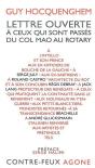 Lettre Ouverte À Ceux Qui Sont Passés Du Col Mao Au Rotary - Preview