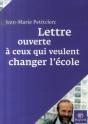 Lettre Ouverte À Ceux Qui Veulent Changer L'École - Preview
