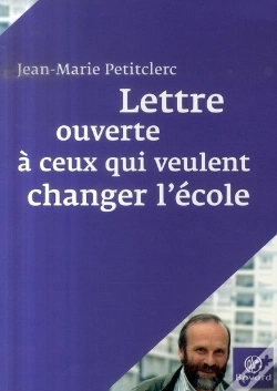 Capa do artigo Lettre Ouverte À Ceux Qui Veulent Changer L'École