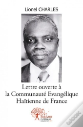 Lettre Ouverte A La Communaute Evangelique Haitienne De France