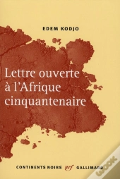 Lettre Ouverte À L'Afrique Cinquantenaire