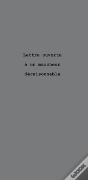 Capa do artigo Lettre Ouverte A Un Marcheur Deraisonnable