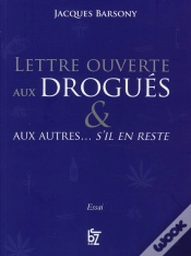 Capa do artigo Lettre Ouverte Aux Drogués & Aux Autres... S