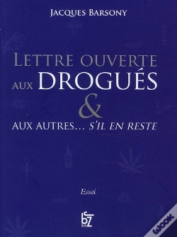 Capa do artigo Lettre Ouverte Aux Drogués & Aux Autres... S'Il En Reste