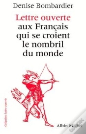 Capa do artigo Lettre Ouverte Aux Français Qui Se Croient Le Nombril Du Monde