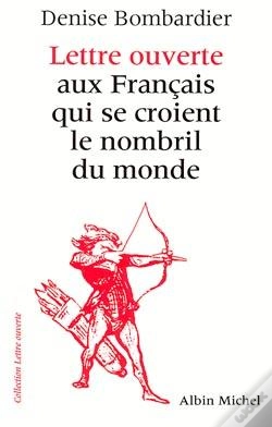 Capa do artigo Lettre Ouverte Aux Français Qui Se Croient Le Nombril Du Monde