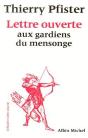 Lettre Ouverte Aux Gardiens Du Mensonge - Preview