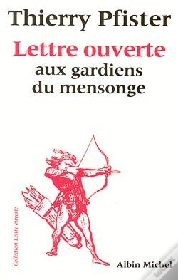 Capa do artigo Lettre Ouverte Aux Gardiens Du Mensonge