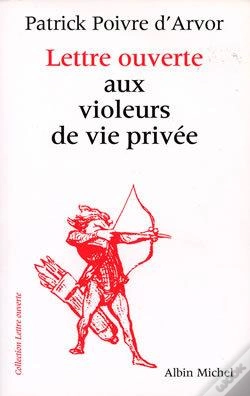 Capa do artigo Lettre Ouverte Aux Violeurs De Vie Privee