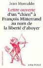 Lettre Ouverte D'Un Chien A Francois Mitterand Au Nom De La Liberte D'Aboyer - Preview