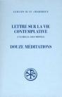 Lettre Sur La Vie Contemplative - Douze Méditations - Preview