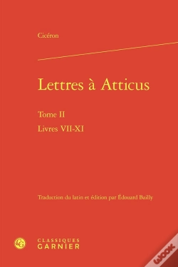 Capa do artigo Lettres A Atticus. Tome Ii - Livres Vii-Xi
