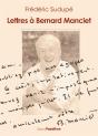 Lettres À Bernard Manciet - Preview