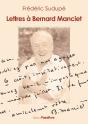 Lettres À Bernard Manciet - Preview