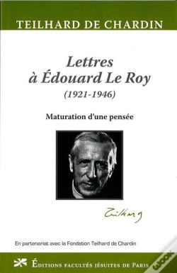Capa do artigo Lettres A E. Le Roy (1921-1946). Maturation D'Une Pensee