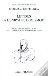 Lettres À Henri-Louis Mermod